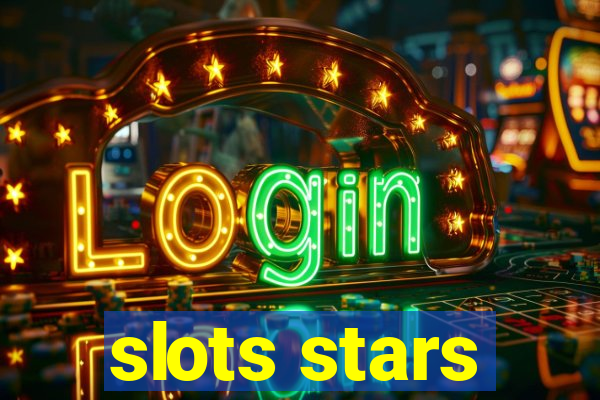 slots stars