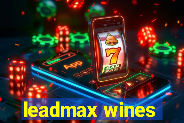 leadmax wines