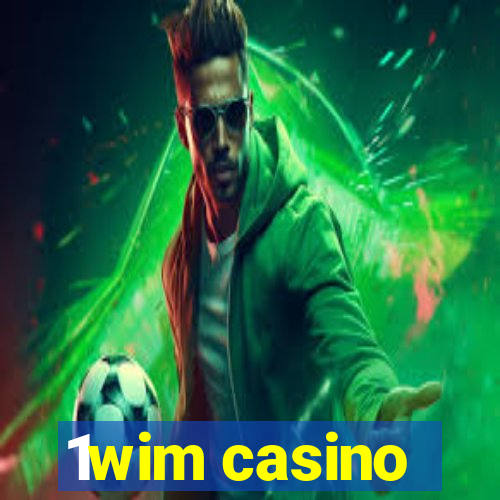 1wim casino