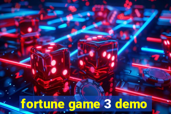 fortune game 3 demo