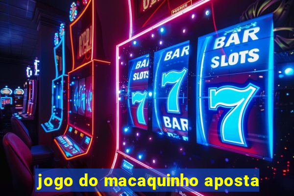 jogo do macaquinho aposta