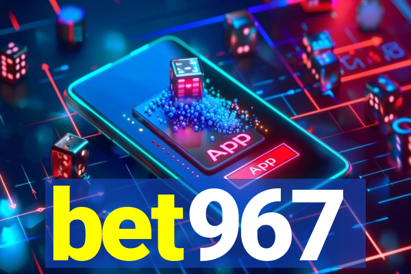 bet967