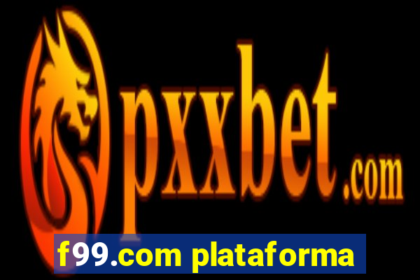 f99.com plataforma