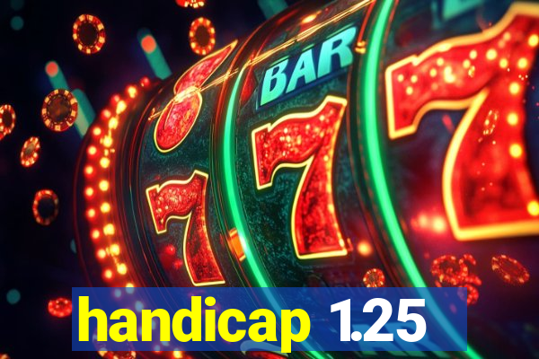 handicap 1.25