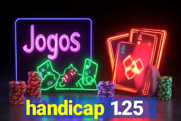 handicap 1.25