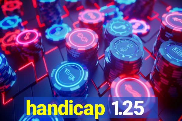 handicap 1.25