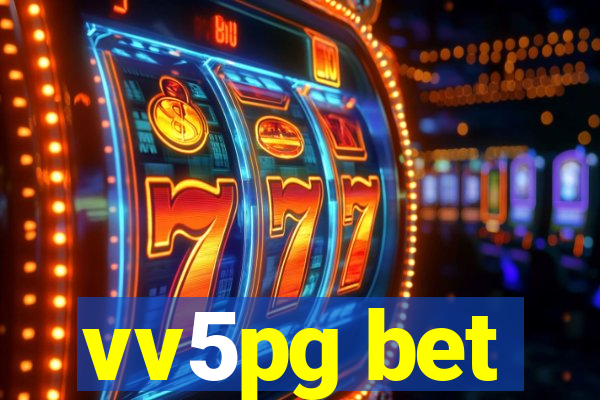 vv5pg bet