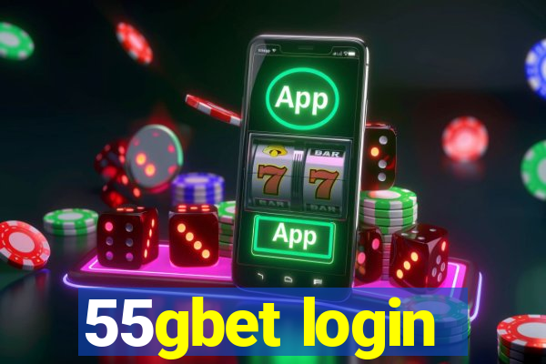 55gbet login