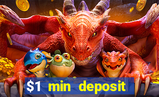 $1 min deposit mobile casino