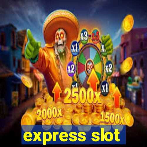 express slot