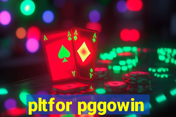 pltfor pggowin