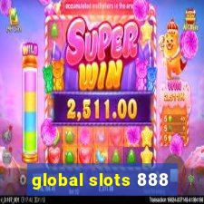 global slots 888