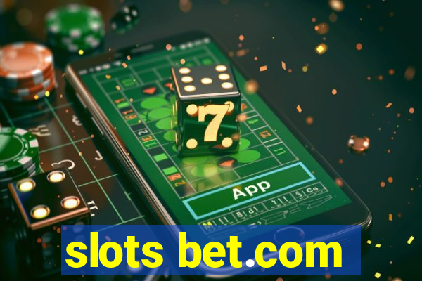 slots bet.com