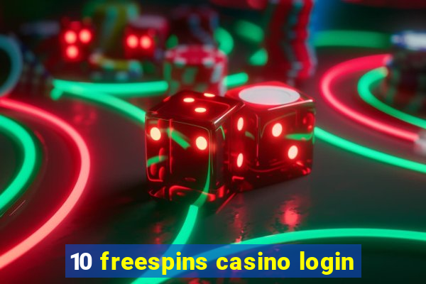 10 freespins casino login