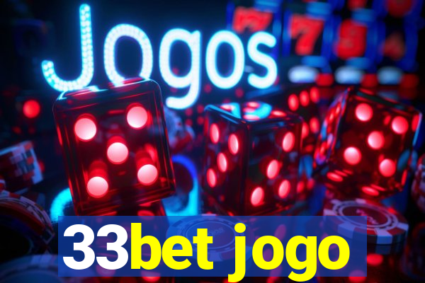 33bet jogo