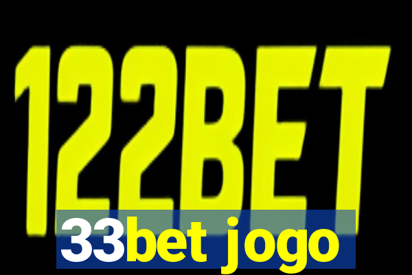 33bet jogo