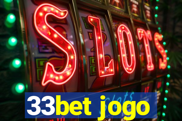 33bet jogo