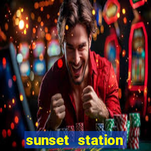 sunset station hotel casino