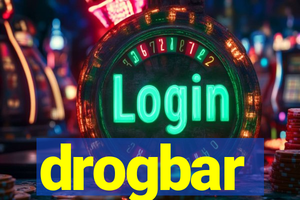 drogbar