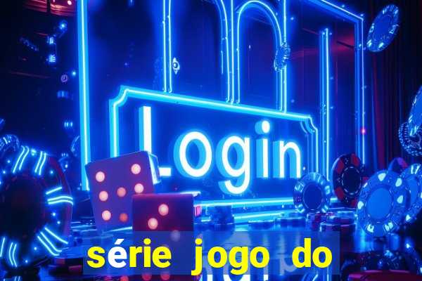 série jogo do bicho globoplay