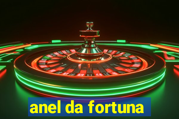 anel da fortuna