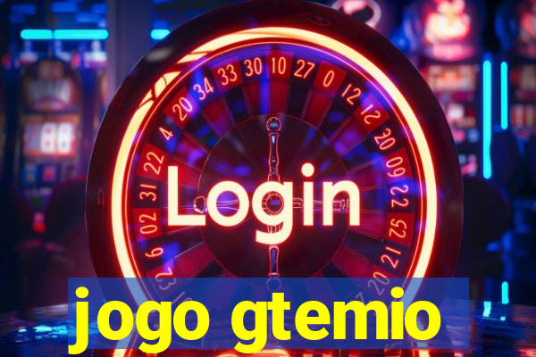 jogo gtemio