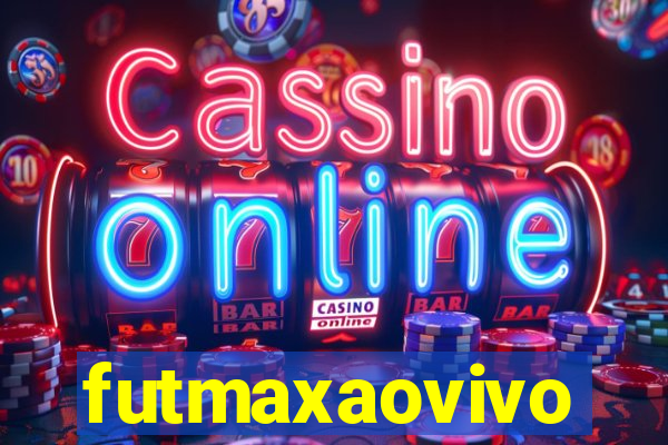 futmaxaovivo