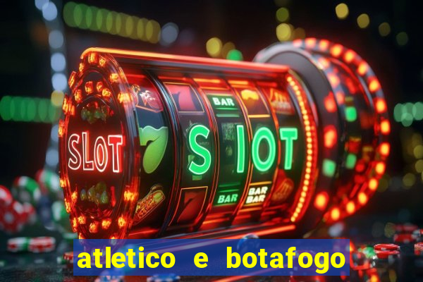 atletico e botafogo ao vivo radio