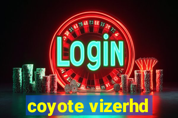 coyote vizerhd