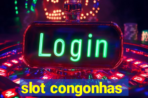 slot congonhas