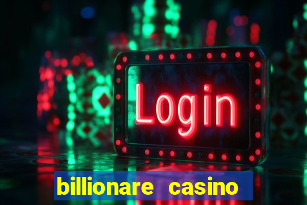 billionare casino free chips