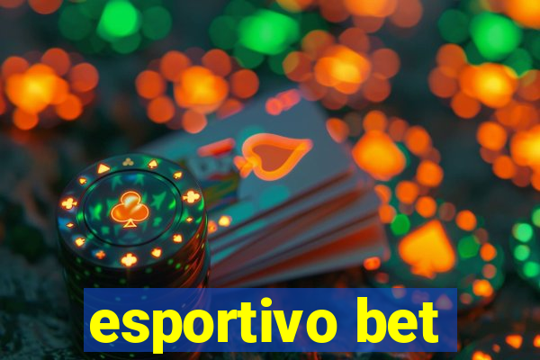 esportivo bet