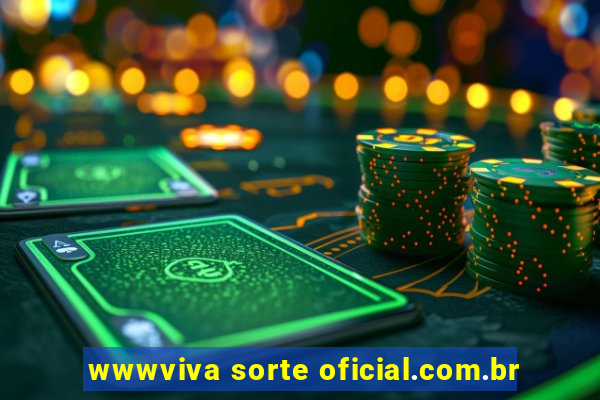 wwwviva sorte oficial.com.br