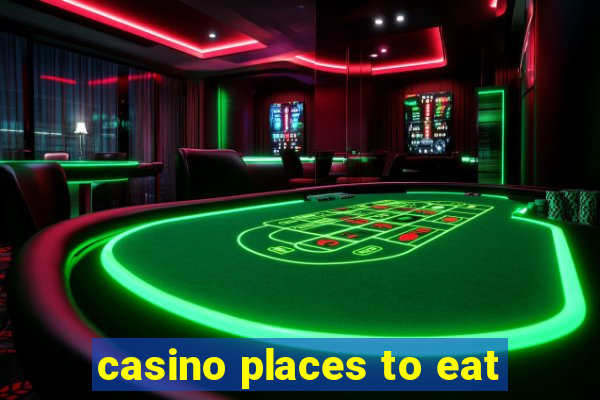 casino places to eat