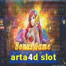 arta4d slot