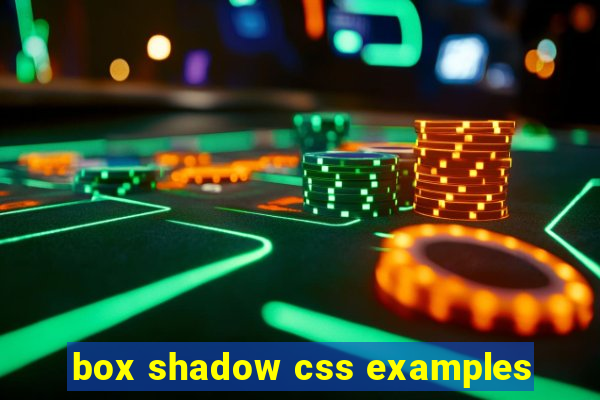 box shadow css examples