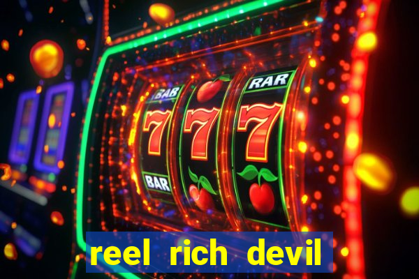 reel rich devil slot machine