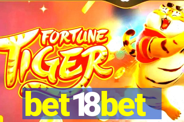 bet18bet