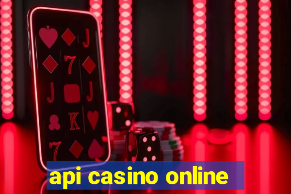 api casino online