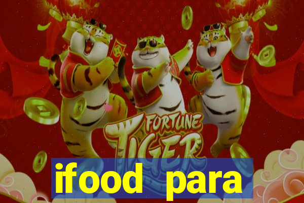 ifood para restaurante login