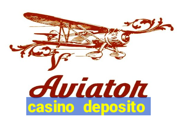 casino deposito minimo 10 reais