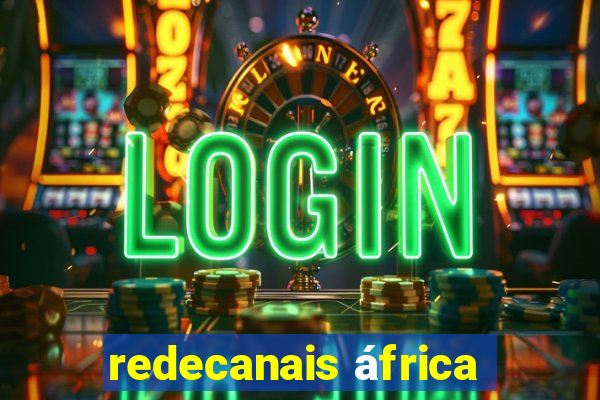 redecanais áfrica