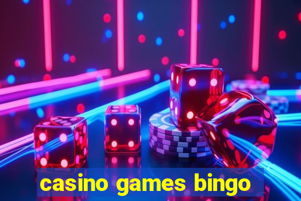 casino games bingo