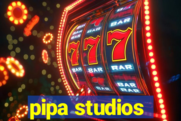 pipa studios