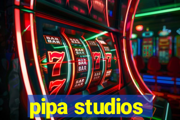 pipa studios