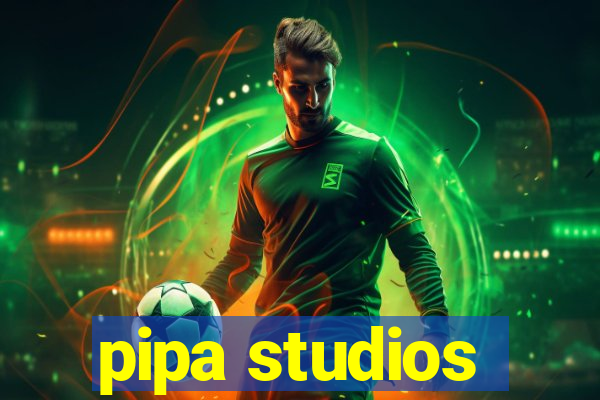 pipa studios