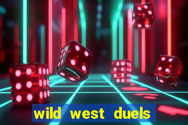 wild west duels slot free play