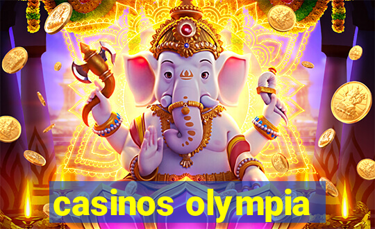 casinos olympia