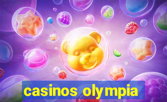 casinos olympia