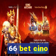 66 bet cino